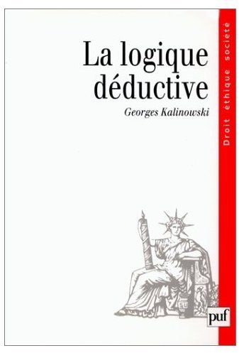 Emprunter La logique déductive. Essai de présentation aux juristes livre
