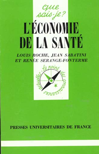Emprunter L'économie de la santé. 4e édition revue et augmentée livre
