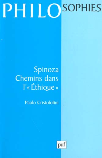 Emprunter Spinoza, chemins dans l'Ethique livre