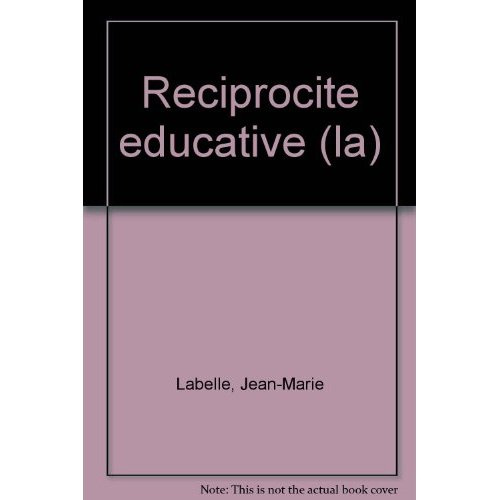 Emprunter La réciprocité éducative livre