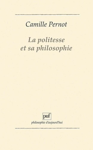 Emprunter La politesse et sa philosophie livre