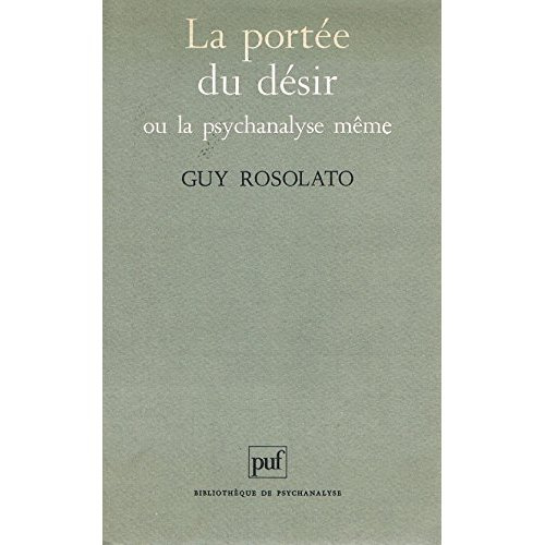 Emprunter La portée du désir ou La psychanalyse même livre
