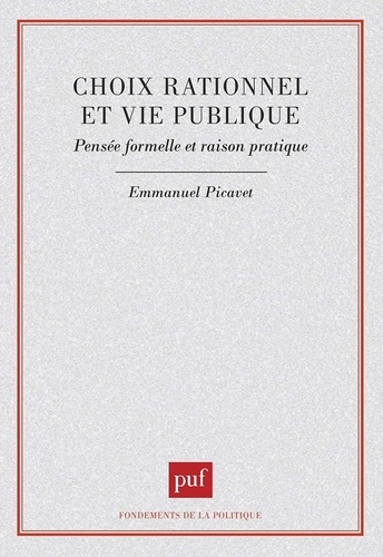 Emprunter Choix rationnel et vie publique. Pensée formelle et raison pratique livre
