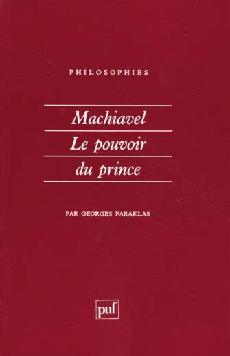 Emprunter Machiavel, le pouvoir du prince livre