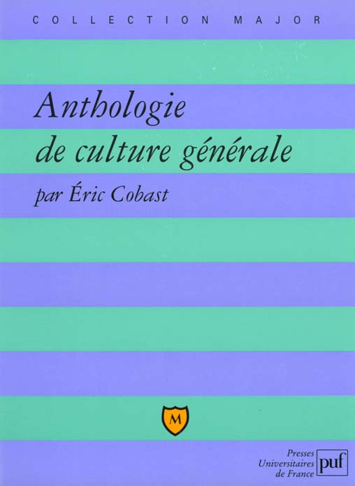 Emprunter Anthologie de culture générale livre