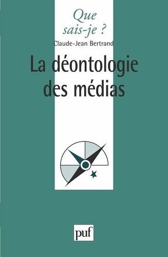 Emprunter La déontologie des médias livre