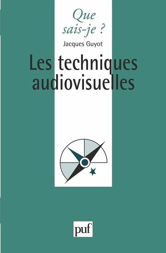 Emprunter Les techniques audiovisuelles livre