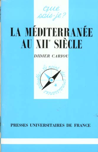 Emprunter La Méditerranée au XIIe siècle livre