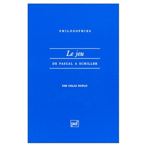 Emprunter LE JEU. De Pascal à Schiller livre