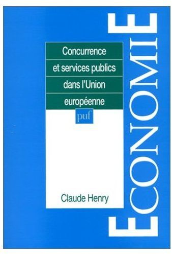 Emprunter Concurrence et services publics dans l'Union européenne livre