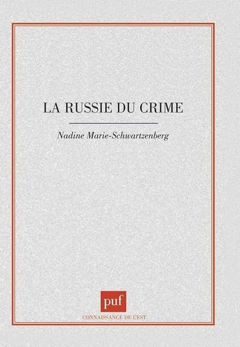 Emprunter La Russie du crime livre