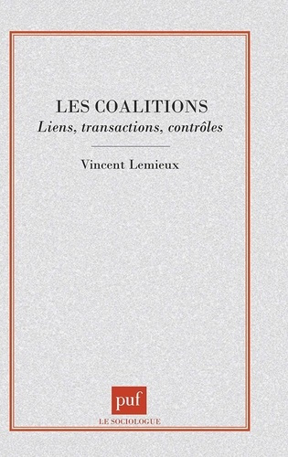 Emprunter LES COALITIONS. Liens, transactions et contrôles livre