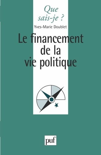 Emprunter Le financement de la vie politique livre