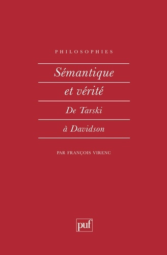 Emprunter SEMANTIQUE ET VERITE. De Tarski à Davidson livre