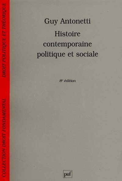 Emprunter Histoire contemporaine, politique et sociale. 7e édition livre