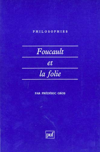 Emprunter Foucault et la folie livre