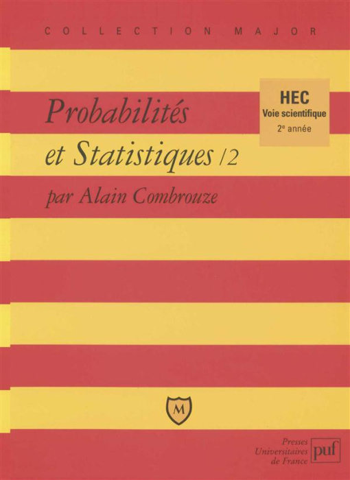Emprunter Probabilités Tome 2 : Probabilités et statistiques livre