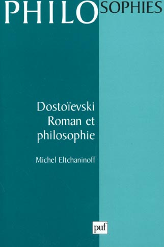 Emprunter Dostoïevski, roman et philosophie livre