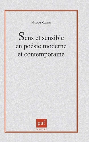Emprunter Sens et sensible en poésie moderne et contemporaine livre