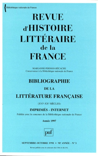 Emprunter Revue d'histoire littéraire de la France N° 5, Septembre-octobre 1998 : BIBLIOGRAPHIE DE LA LITTERAT livre