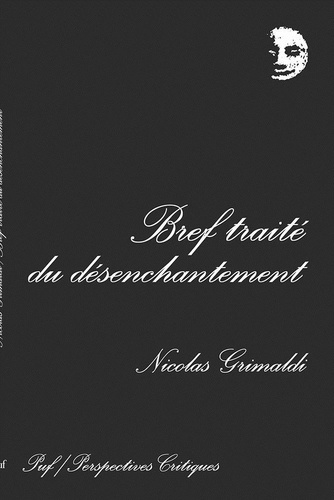 Emprunter Bref traité du désenchantement livre