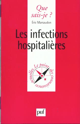 Emprunter Les infections hospitalières livre