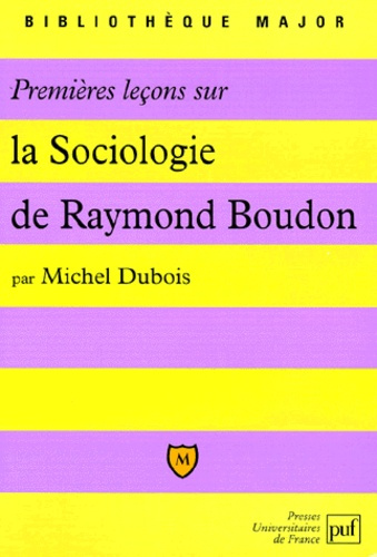 Emprunter Premières leçons sur la sociologie de Raymond Boudon livre