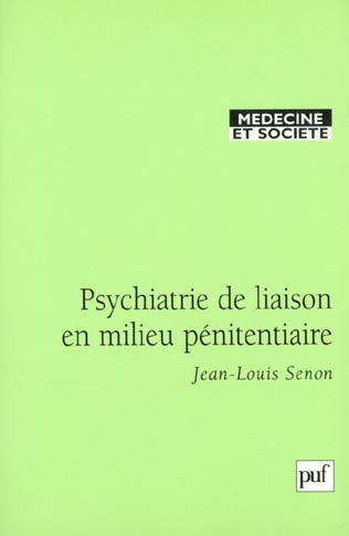 Emprunter Psychiatrie de liaison en milieu pénitentiaire livre