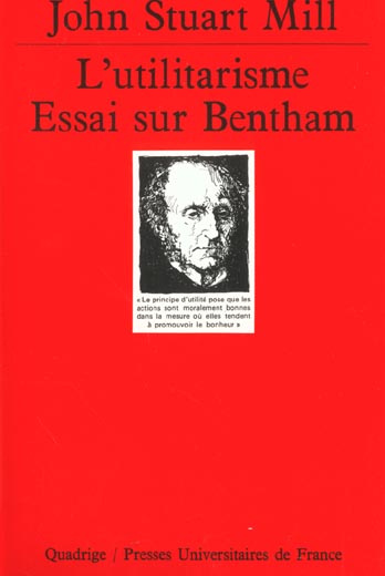 Emprunter L'utilitarisme. / Essai sur Bentham livre