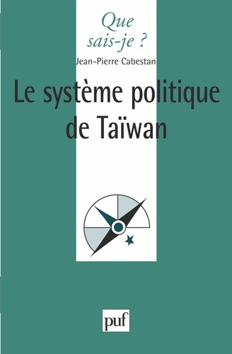 Emprunter Le système politique de Taiwan. La politique en République de Chine aujourd'hui livre