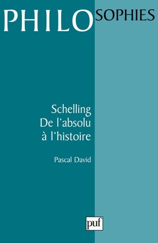 Emprunter SCHELLING. De l'absolu à l'histoire livre