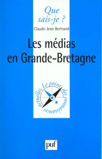 Emprunter Les médias en Grande-Bretagne livre