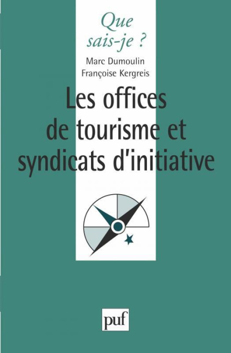 Emprunter Les offices de tourisme et syndicats d'initiative livre