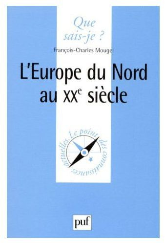 Emprunter L'Europe du Nord au XXe siècle livre