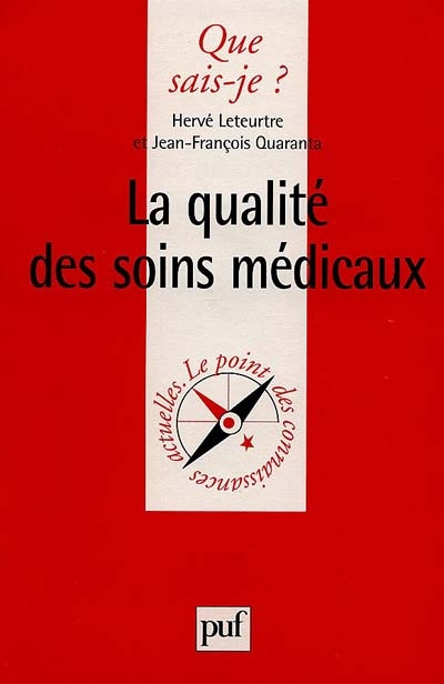 Emprunter La qualité des soins médicaux livre