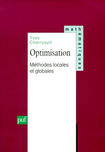 Emprunter OPTIMISATION. Méthodes locales et globales livre
