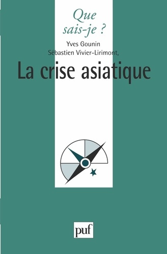 Emprunter La crise asiatique. Aspects économiques et politiques livre