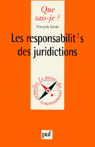 Emprunter Les responsabilités des juridictions. Les fautes de la justice livre