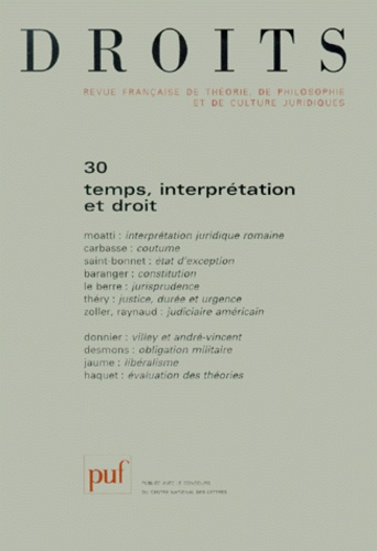 Emprunter DROITS N° 30 1999 : TEMPS, INTERPRETATION ET DROIT livre