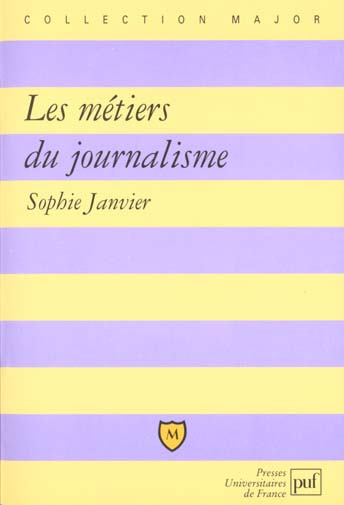 Emprunter Les métiers du journalisme livre