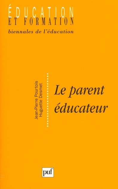 Emprunter Le parent éducateur livre