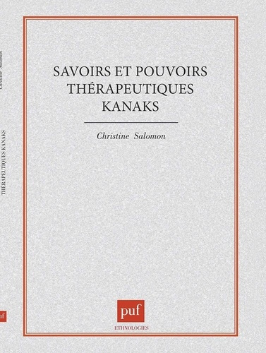 Emprunter Savoirs et pouvoirs thérapeutiques kanaks livre