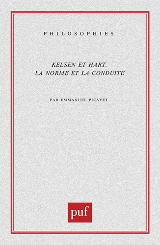 Emprunter Kelsen et Hart. La norme et la conduite livre
