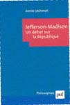 Emprunter Jefferson-Madison. Un débat sur la République livre