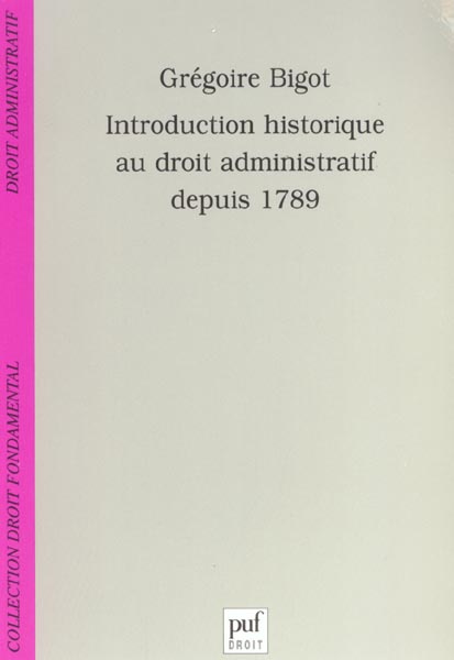 Emprunter Introduction historique au droit administratif depuis 1789 livre