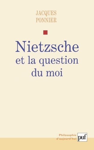 Emprunter Nietzsche et la question du moi livre