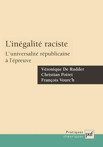 Emprunter L'inégalité raciste. L'universalité républicaine à l'épreuve livre