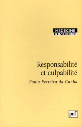 Emprunter Responsabilité et culpabilité. Abrégé juridique pour médecins livre