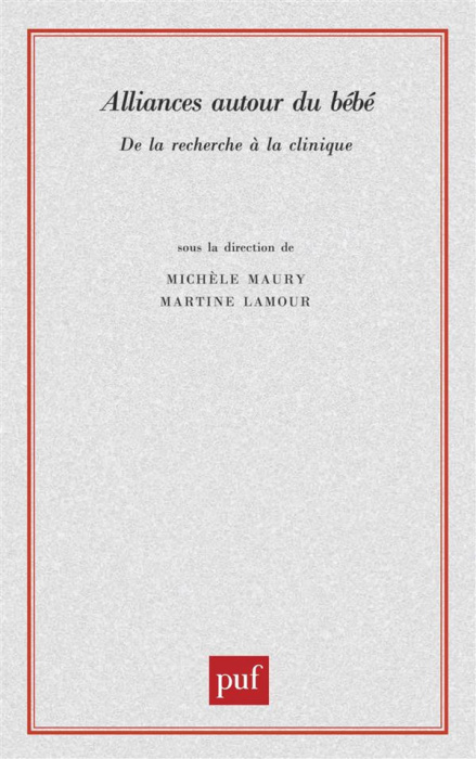 Emprunter Alliances autour du bébé. De la recherche à la clinique livre