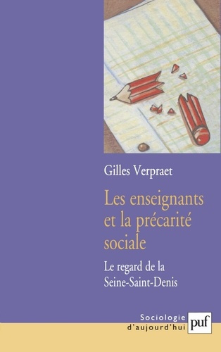 Emprunter Les enseignants et la précarité sociale. Le regard de la Seine-Saint-Denis livre